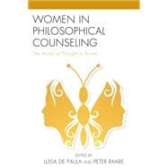 Women in Philosophical Counseling The Anima of Thought in Action