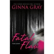 Fatal Flaw,9780778321651