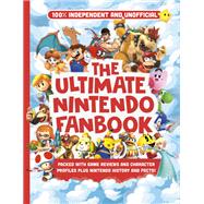 Ultimate Fanbook: Nintendo  (Independent & Unofficial)