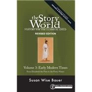 The Story of the World, Vol. 3 Audiobook, Revised Edition History for the Classical Child: Early Modern Times