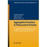 Aggregation Functions in Theory and in Practise