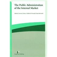 The Public Administration of the Internal Market