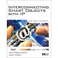Interconnecting Smart Objects With IP