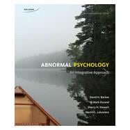 Abnormal Psychology: An Integrative Approach, 4th Edition