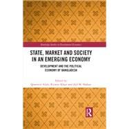 State, Market and Society in an Emerging Economy