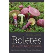 Boletes of Eastern North America, Second Edition