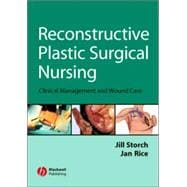 Reconstructive Plastic Surgical Nursing