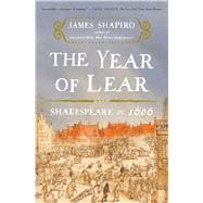 The Year of Lear Shakespeare in 1606