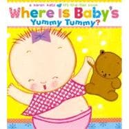 Where Is Baby's Yummy Tummy? A Karen Katz Lift-the-Flap Book