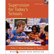 Supervision for Today's Schools, 7th Edition