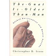 The Gnat Is Older Than Man