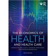 The Economics of Health and Health Care