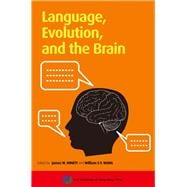 Language, Evolution, and the Brain