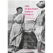 The Subaltern Indian Woman