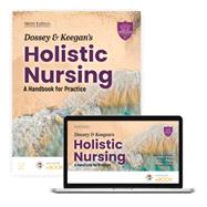Dossey & Keegan's Holistic Nursing: A Handbook for Practice A Handbook for Practice book cover, ISBN 9781284311655