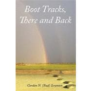 Boot Tracks, There and Back