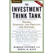 The Investment Think Tank Theory, Strategy, and Practice for Advisers