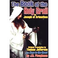 The Book of the Holy Grail