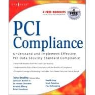 PCI Compliance : Understand and Implement Effective PCI Data Security Standard Compliance