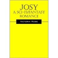 Josy - a Sci-fi/fantasy Romance