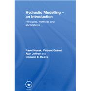 Hydraulic Modelling: An Introduction