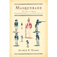 Masquerade : The Life and Times of Deborah Sampson, Continental Soldier