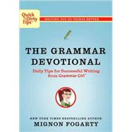 The Grammar Devotional Daily Tips for Successful Writing from Grammar Girl (TM)
