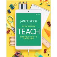 Teach: Introduction to Education,9781071901656