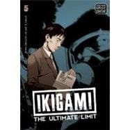 Ikigami: The Ultimate Limit, Vol. 5
