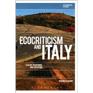 Ecocriticism and Italy Ecology, Resistance, and Liberation
