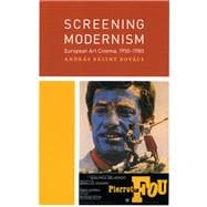 Screening Modernism