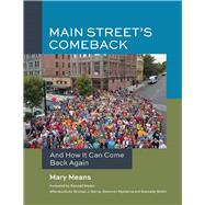 Main Street's Comeback And How It Can Come Back Again