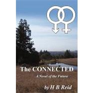 The Connected: A Novel of the Future