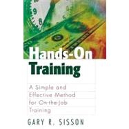 Hands-On Training A Simple and Effective Method for On-the-Job Training