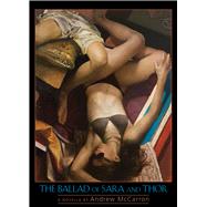 The Ballad of Sara and Thor A Novella
