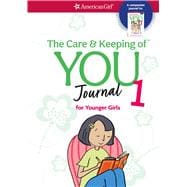 The Care and Keeping of You Journal 1
