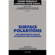 Surface Polaritions: Electromagnetic Waves at Surfaces and Interfaces