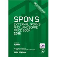 Spon's External Works and Landscape Price Book 2018