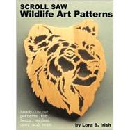 North American Wildlife Patterns for the Scroll Saw; 61 Captivating Designs for Moose, Bear, Eagles, Deer, and More