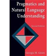 Pragmatics and Natural Language Understanding
