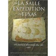 The LA Salle Expedition to Texas