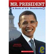 Mr. President: Book of U.s. Presidents