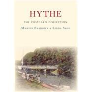 Hythe the Postcard Collection