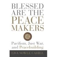 Blessed Are the Peacemakers