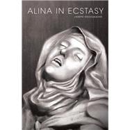 Alina in Ecstasy