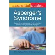 The Essential Guide to Asperger's Syndrome