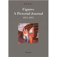 Figures A Pictorial Journal 1972-1975