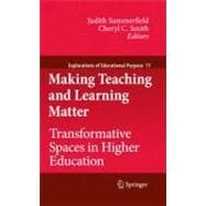 Making Teaching and Learning Matter
