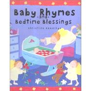Baby Rhymes and Bedtime Blessings