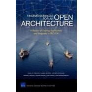 Finding Services for an Open Architecture A Review of Existing Applications and Programs in PEO C4I